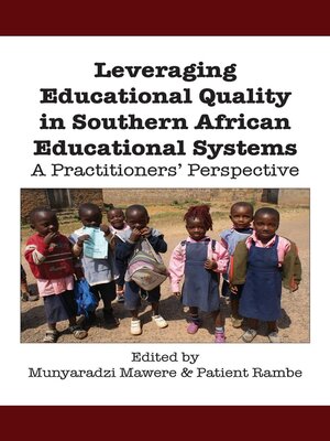 cover image of Leveraging Educational Quality in Southern African Educational Systems